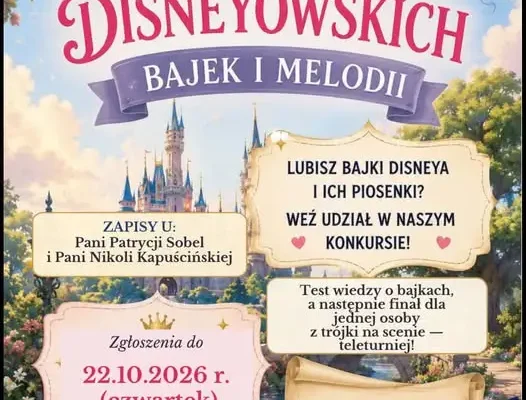 Konkurs „W krainie disneyowskich bajek i melodii” – zapisy tylko do 22 października