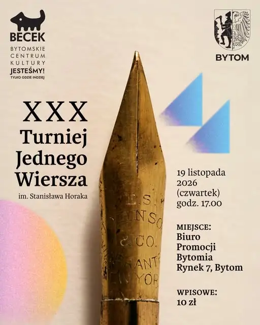 XXX Turniej Jednego Wiersza im. Stanisława Horaka w Bytomiu – zapisy w dniu wydarzenia