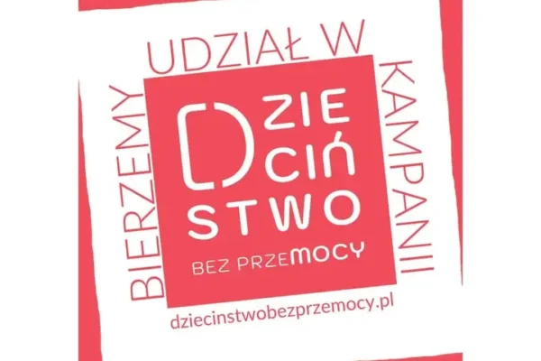 Szkoła Podstawowa nr 32 w Bytomiu włącza się w kampanię „Dzieciństwo bez Przemocy”