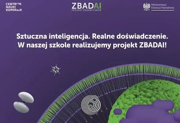 Szkoła w gronie 108 placówek z całej Polski. Uczniowie wezmą udział w projekcie ZbadAI